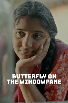 Butterfly on the Windowpane Trailer