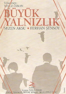 Büyük Yalnızlık Trailer