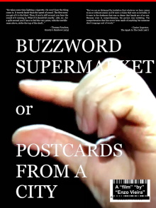 Buzzword Supermarket or Postcards From A City Trailer