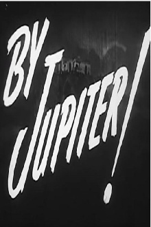 By Jupiter! Trailer