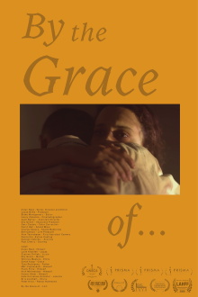 By the Grace of... Trailer