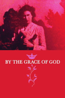 By the Grace of God Trailer