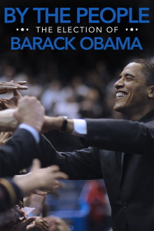 By the People: The Election of Barack Obama Trailer