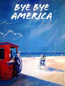 Bye Bye America Trailer