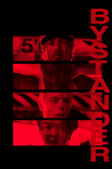 Bystander Trailer