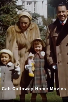 Cab Calloway Home Movies Trailer