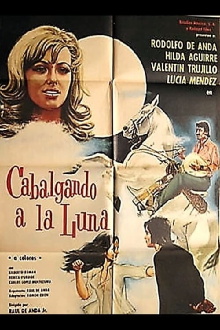 Cabalgando a la luna Trailer