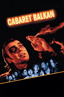 Cabaret Balkan Trailer