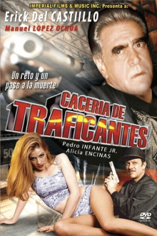 Cacería de Traficantes Trailer