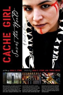 Cache Girl Saves the World: A Novel in Visions Trailer