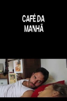 Café da Manhã Trailer