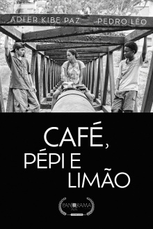 Café, Pépi e Limão Trailer