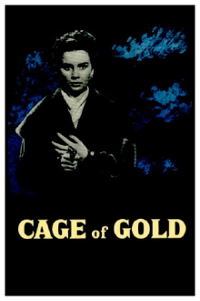 Cage of Gold Trailer