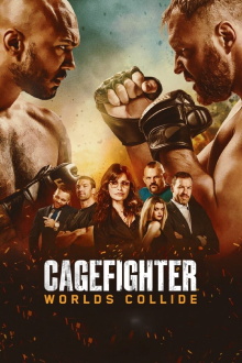 Cagefighter: Worlds Collide Trailer