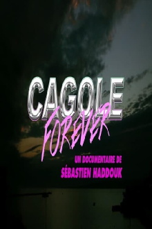 Cagole Forever Trailer