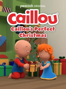Caillou: Caillou's Perfect Christmas Trailer