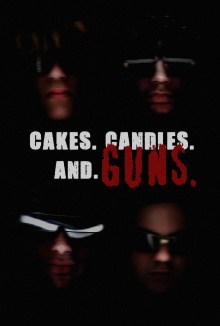 CAKES. CANDLES. AND GUNS. Trailer