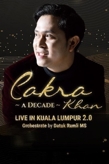 Cakra Khan: A Decade Live in Kuala Lumpur 2.0 Trailer