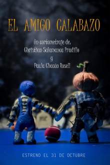 Calabazo the Friend Trailer