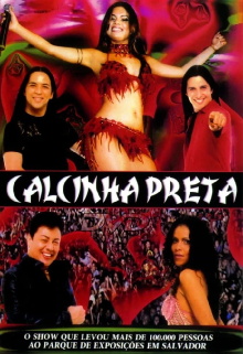 Calcinha Preta: Ao Vivo em Salvador Trailer