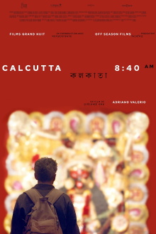 Calcutta 8:40am Trailer