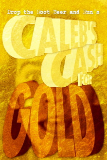 Caleb's Cash for Gold Trailer