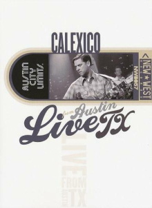 Calexico: Live from Austin TX Trailer