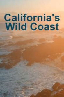 California's Wild Coast Trailer
