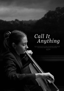 Call It Anything Trailer
