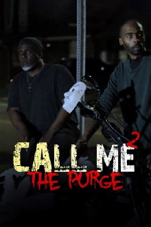 Call Me 2 The Purge Trailer