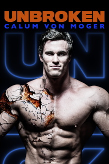 Calum von Moger: Unbroken Trailer
