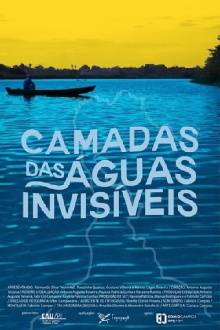 Camadas das Águas Invisíveis Trailer