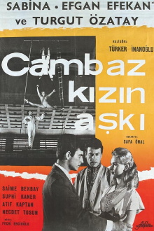Cambaz Kızın Aşkı Trailer