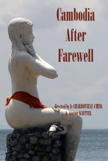 Cambodia, After Farewell Trailer