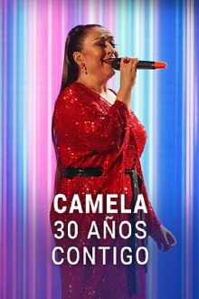 Camela. 30 años contigo Trailer