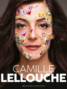 Camille Lellouche, le spectacle Trailer