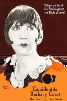 Camille of the Barbary Coast Trailer