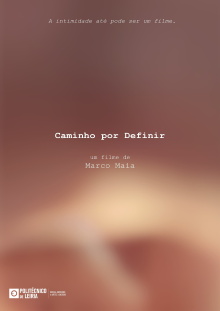 Caminho Por Definir Trailer