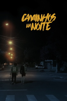Caminhos na Noite Trailer