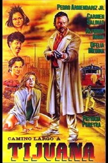 Camino largo a Tijuana Trailer