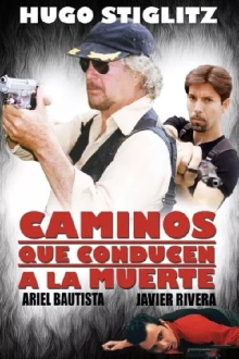 Caminos que conducen a la muerte Trailer