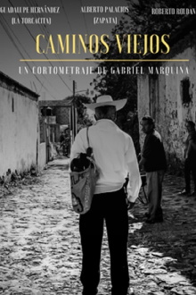 Caminos Viejos Trailer