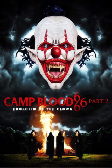 Camp Blood 666 Part 2: Exorcism of the Clown Trailer