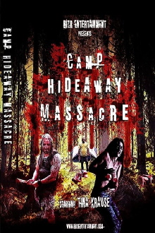 Camp Hideaway Massacre Trailer