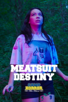 Camp Horror: Meatsuit Destiny Trailer