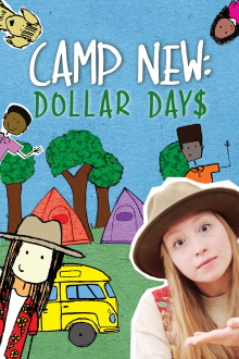 Camp New: Dollar Days Trailer