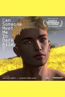 Can Someone Meet Me in Dark Alley? Trailer