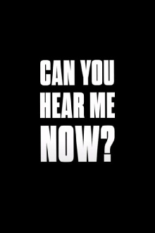 Can You Hear Me Now? Trailer