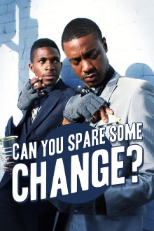 Can You Spare Some Change? Trailer