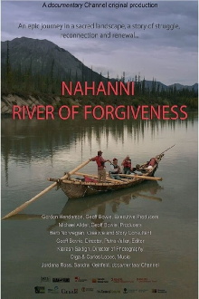 Canada Nahanni La Riviere Du Pardon Trailer